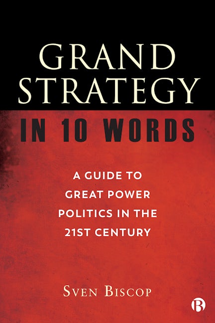 Book cover image for Grand Strategy in 10 Words ISBN: 9781529217513